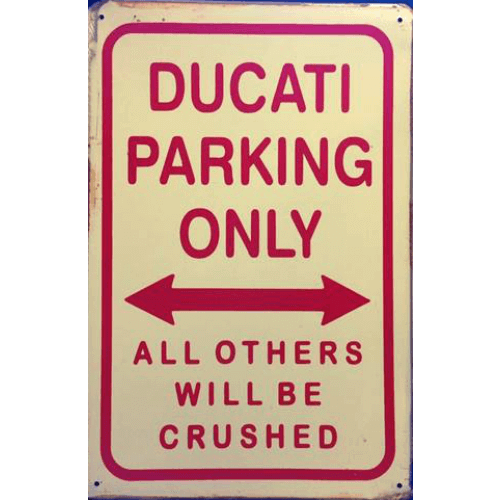 Ducati parking only